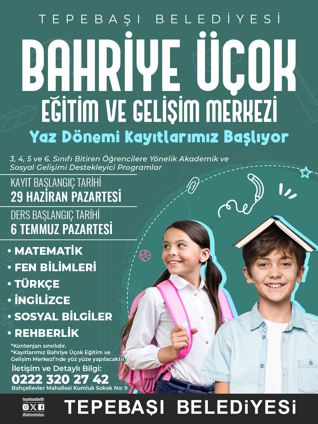 BAHRİYE ÜÇOK EĞİTİM VE GELİŞİM MERKEZİ YAZ DÖNEMİ KAYITLARIMIZ BAŞLIYOR