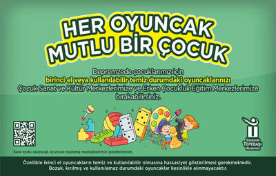 DEPREMZEDE ÇOCUKLARA OYUNCAK KAMPANYASI