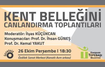 KENT BELLEĞİ CANLANACAK