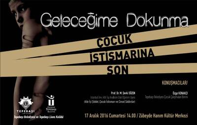 ÇOCUK İSTİSMARI TEPEBAŞI'NDA ELE ALINACAK