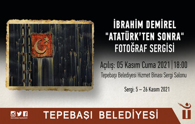 "ATATÜRK'TEN SONRA" SERGİSİ ESKİŞEHİRLİLERLE BULUŞACAK