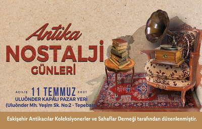 ANTİKA NOSTALJİ GÜNLERİ