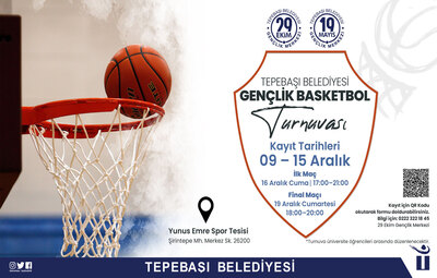 TEPEBAŞI BELEDİYESİ GENÇLİK BASKETBOL TURNUVASI
