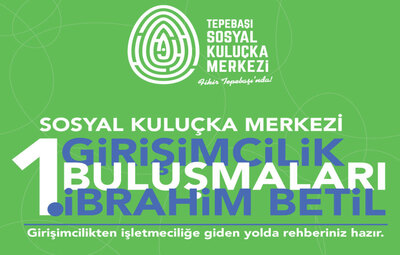 1. GİRİŞİMCİLİK BULUŞMALARI