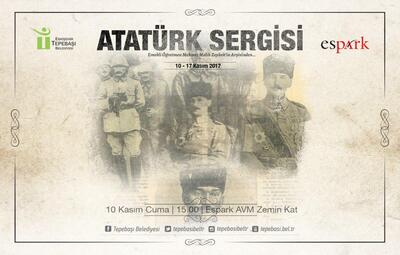 ATATÜRK SERGİSİ AÇILACAK