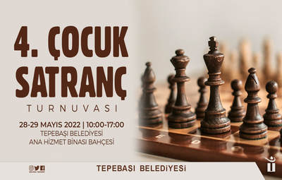 4. ÇOCUK SATRANÇ TURNUVASI BAŞLIYOR