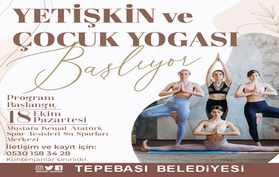 YETİŞKİN VE ÇOCUK YOGASI BAŞLIYOR
