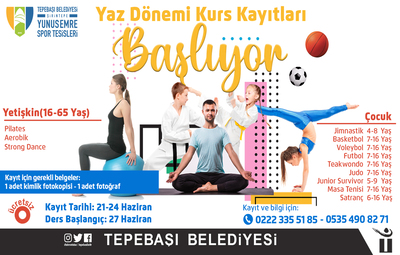 YUNUS EMRE'DE YAZ DÖNEMİ KURS KAYITLARI BAŞLIYOR